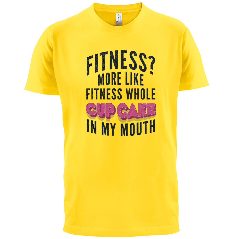 Fitness Cupcake In My Mouth T Shirt