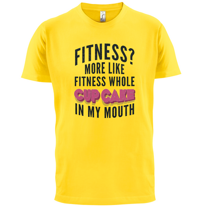 Fitness Cupcake In My Mouth T Shirt