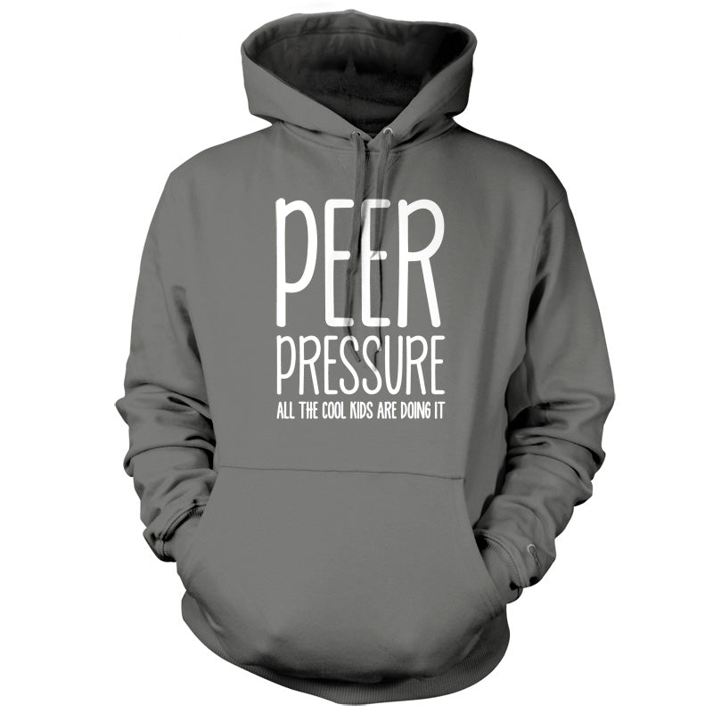 Peer Pressure All The Cool Kids Are Doing It T Shirt