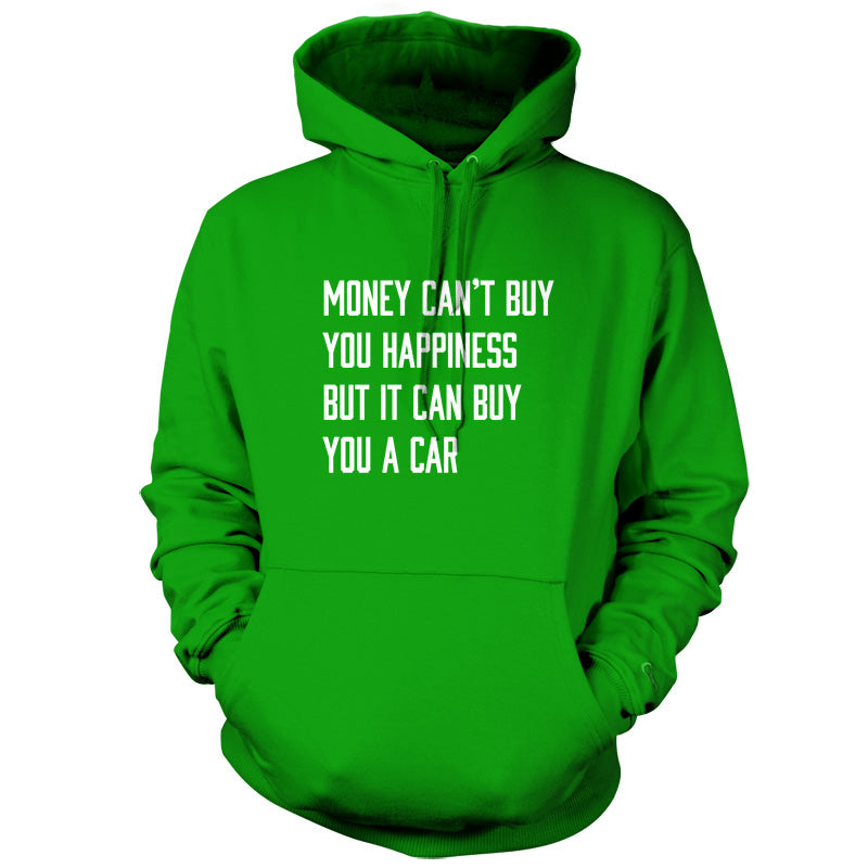 Money Can't Buy You Happiness But It Can Buy You A Car T Shirt