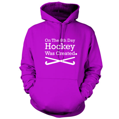 On The 8th Day Hockey Was Created T Shirt