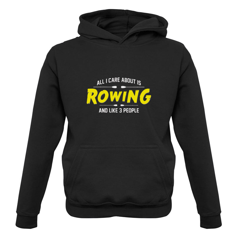 All I Care About Is Rowing Kids T Shirt