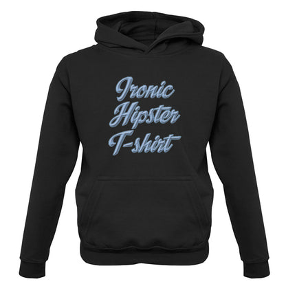 Ironic Hipster T-Shirt Kids T Shirt