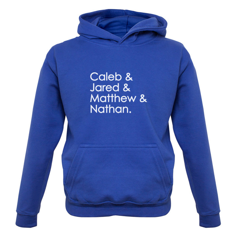 Caleb & Jared & Matthew & Nathan Kids T Shirt