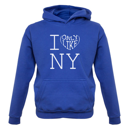 I Only Like New York Kids T Shirt