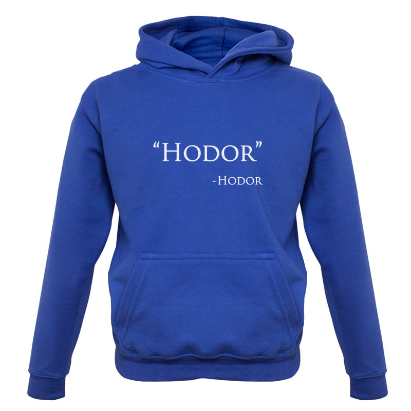 Hodor Hodor Quote Kids T Shirt