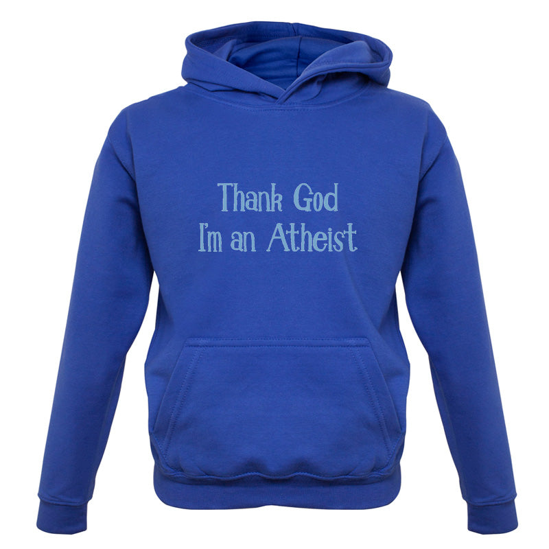 Thank God I'm An Atheist Kids T Shirt