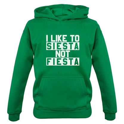 I Like To Siesta Not Fiesta Kids T Shirt