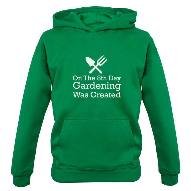 On The 8th Day Gardening Was Created Kids T Shirt