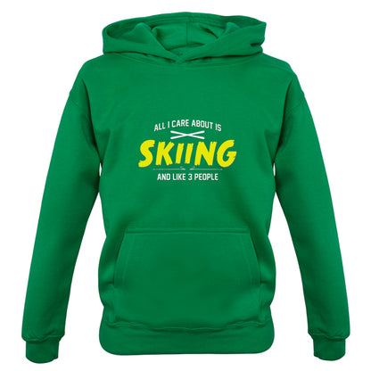 All I Care About Is Skiing Kids T Shirt