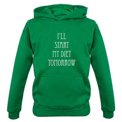 I'll Start My Diet Tomorrow Kids T Shirt