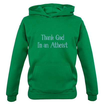 Thank God I'm An Atheist Kids T Shirt