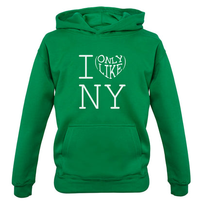 I Only Like New York Kids T Shirt