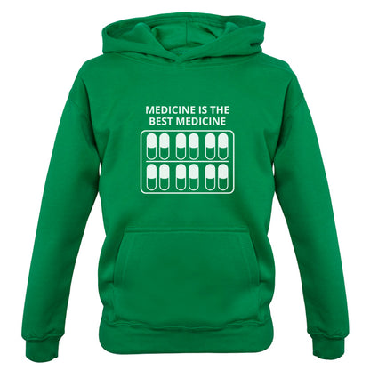 Medicine Is The Best Medicine Kids T Shirt