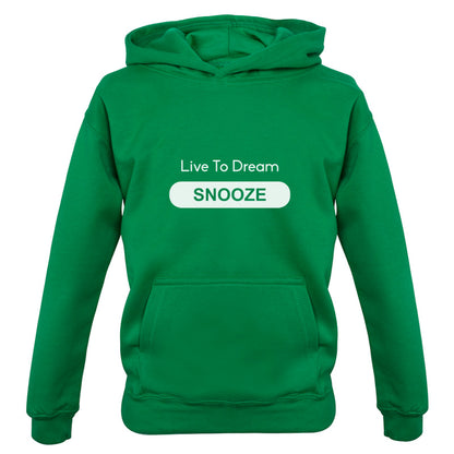 Live To Dream Snooze Kids T Shirt