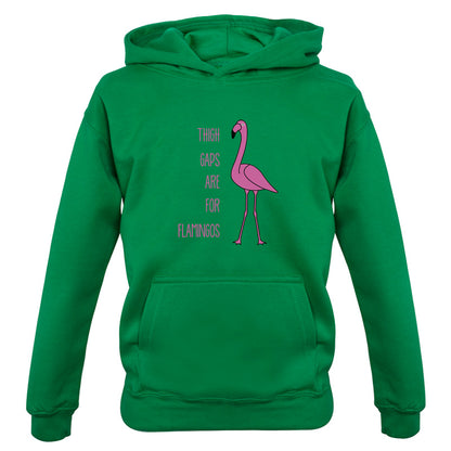 Thigh Gaps Are For Flamingos Kids T Shirt