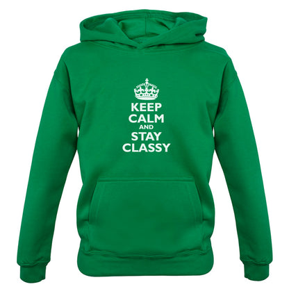 Keep Calm and Stay Classy Kids T Shirt