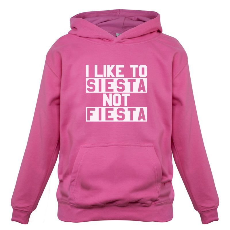 I Like To Siesta Not Fiesta Kids T Shirt