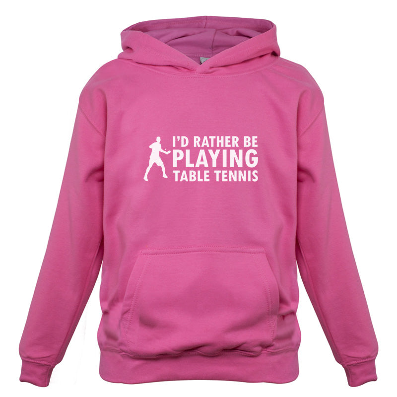 I'd Rather Be Playing Table Tennis Kids T Shirt