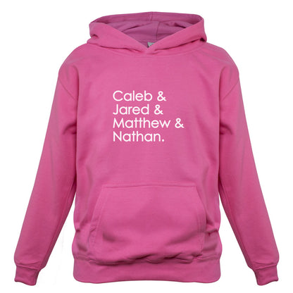 Caleb & Jared & Matthew & Nathan Kids T Shirt