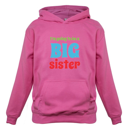 I'm Going To Be A Big Sister Baby T Shirt