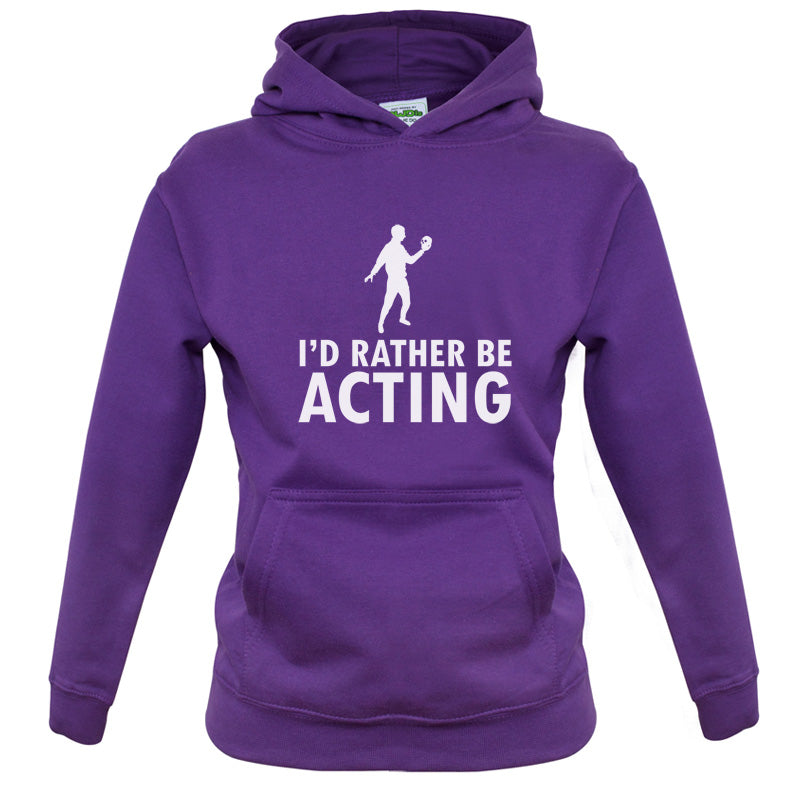 I'd Rather Be Acting Kids T Shirt