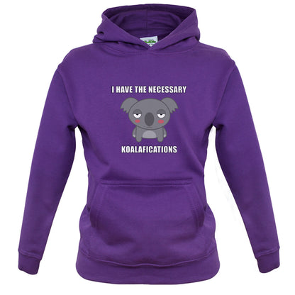 I Have The Necessary Koalafications Kids T Shirt