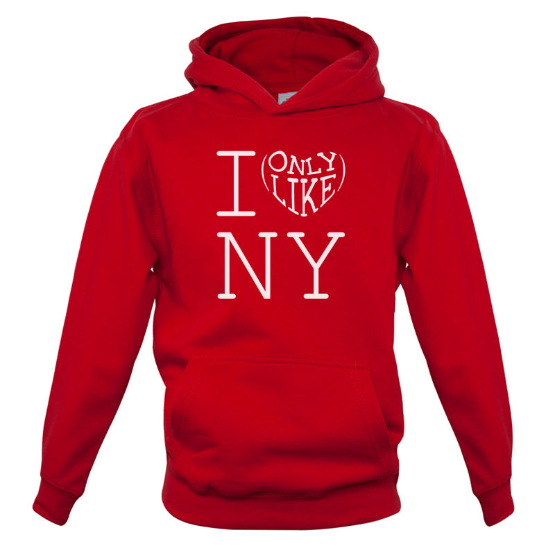 I Only Like New York Kids T Shirt