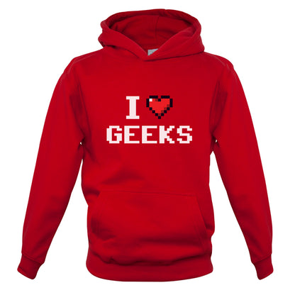 I Love Geeks (Pixels) Kids T Shirt