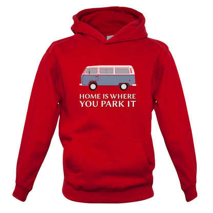 Home Is Where You Park It Kids T Shirt