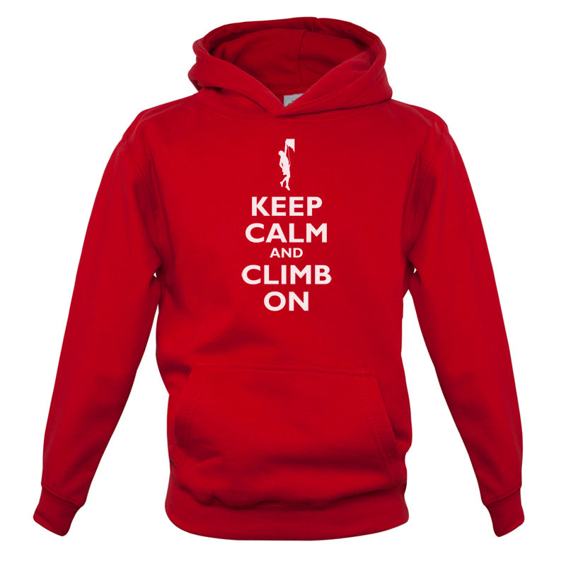 Keep Calm and Climb On Kids T Shirt