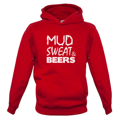 Mud Sweat & Beers Kids T Shirt