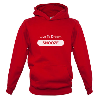 Live To Dream Snooze Kids T Shirt