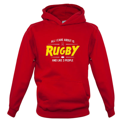 All I Care About Is Rugby Kids T Shirt