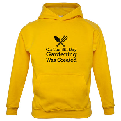 On The 8th Day Gardening Was Created Kids T Shirt