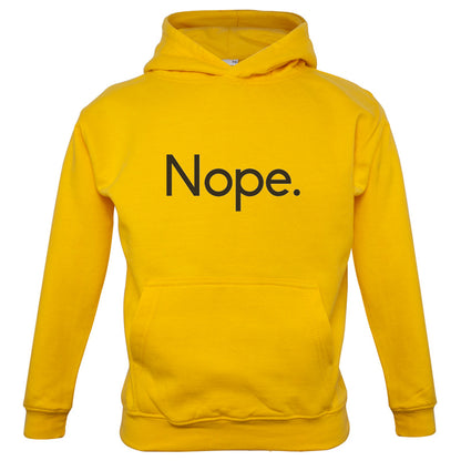 Nope Kids T Shirt