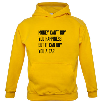 Money Can't Buy You Happiness But It Can Buy You A Car Kids T Shirt
