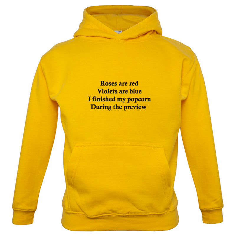 Roses Are Red I Finished My Popcorn During The Preview Kids T Shirt