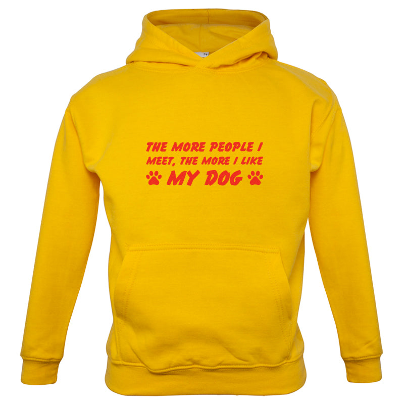 The More People I Meet (Dog) Kids T Shirt