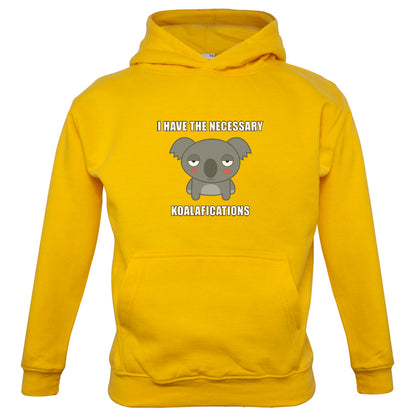 I Have The Necessary Koalafications Kids T Shirt
