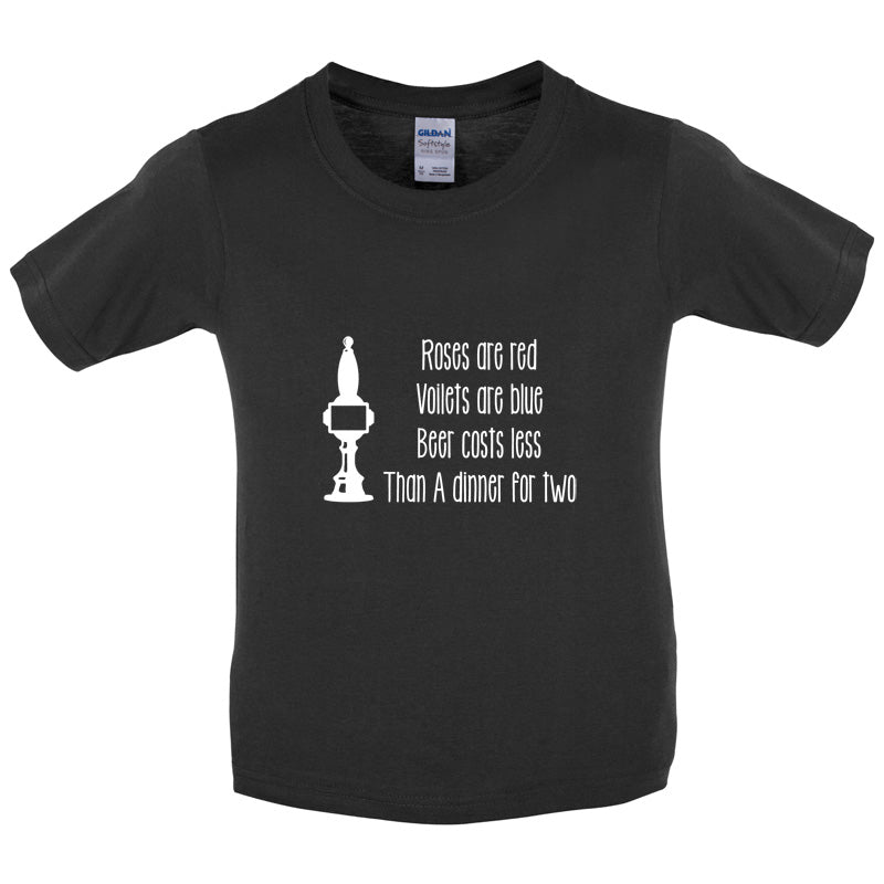 Roses Are Red Beer Costs Less Than Dinner For Two Kids T Shirt