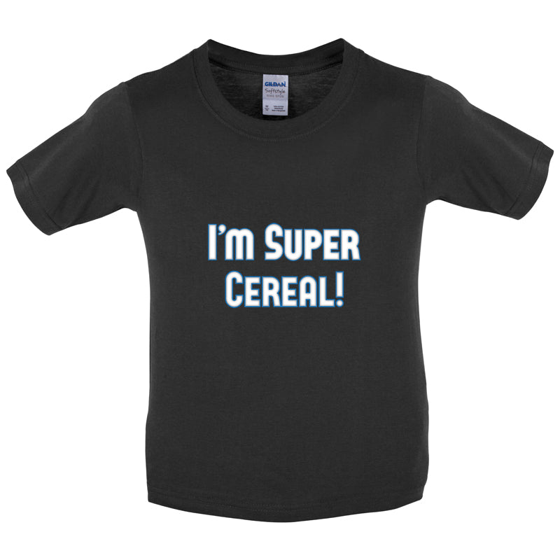 I'm Super Cereal Kids T Shirt