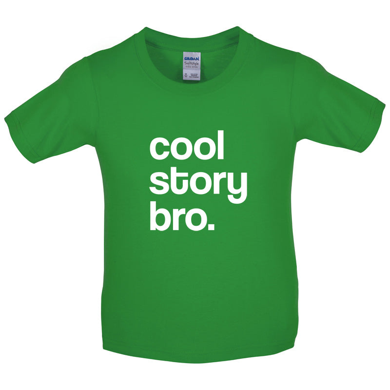 Cool Story Bro Kids T Shirt