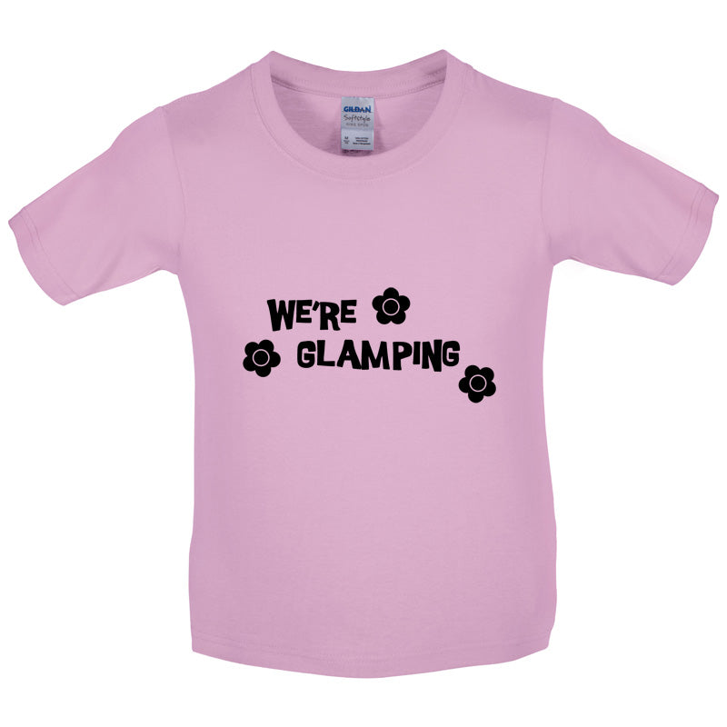 We're Glamping Kids T Shirt