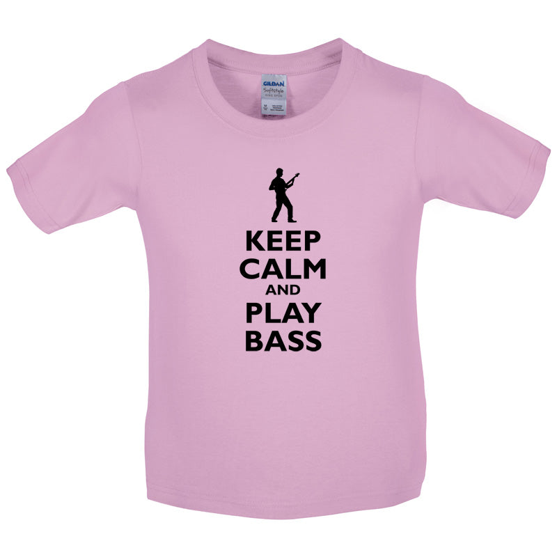 Keep Calm and Play Bass Guitar Kids T Shirt