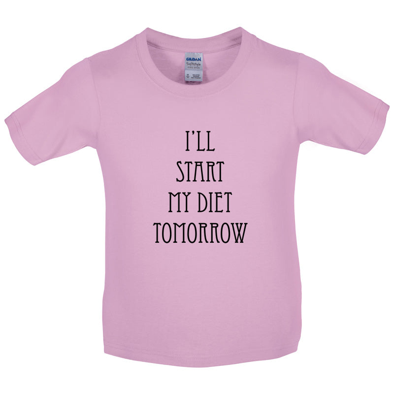 I'll Start My Diet Tomorrow Kids T Shirt