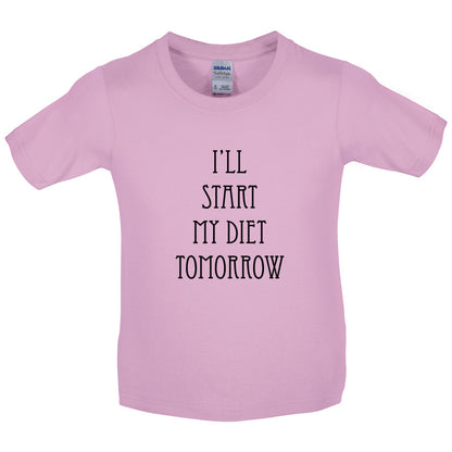 I'll Start My Diet Tomorrow Kids T Shirt