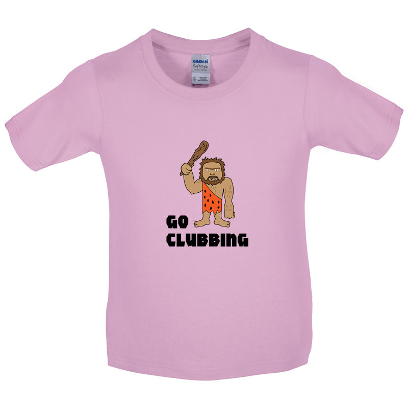 Go Clubbing Kids T Shirt
