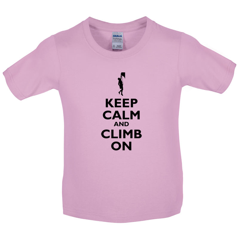 Keep Calm and Climb On Kids T Shirt