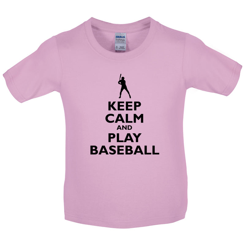 Keep Calm and Play Baseball Kids T Shirt